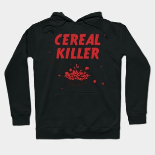 Breakfast Cereal Killer Hoodie